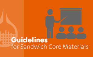 Guidelines for Sandwich Core Materials