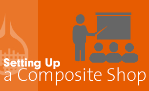 Setting Up A Composite Shop